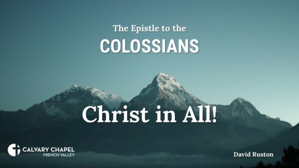 Colossians: Christ in All