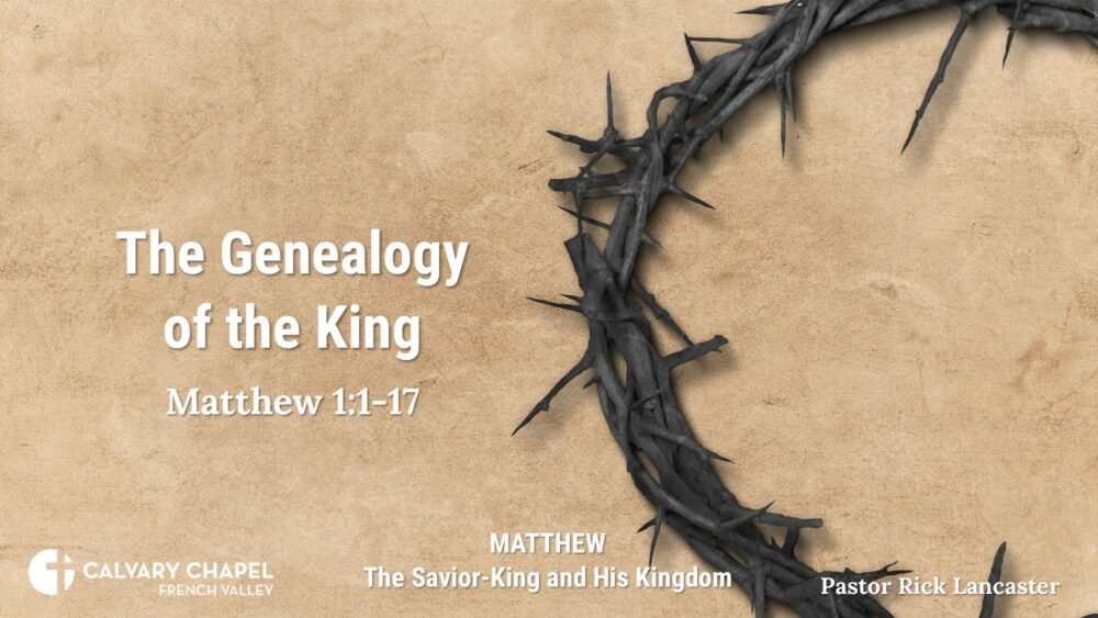 The Genealogy of the King – Matthew 1:1-17 Image